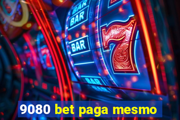 9080 bet paga mesmo